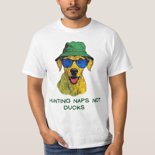 Hunting naps, not ducks, FunnyTee T-shirt (Voorkant)