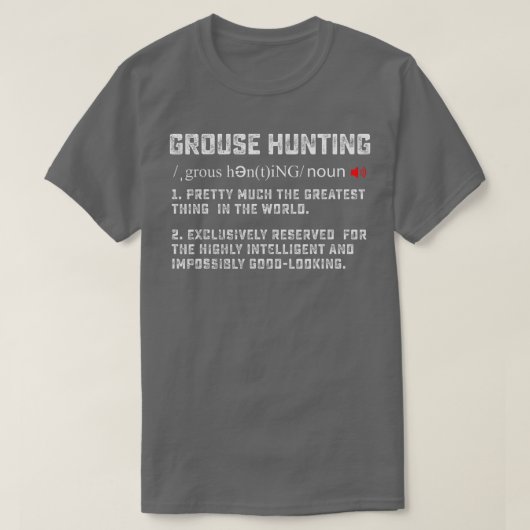 Hunting Ruffed Grouse vogeltje grappige definitiek T-shirt (Design voorkant)