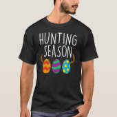 Hunting Season Eggs Deer Funny Easter Day Egg Hunt T-shirt (Voorkant)