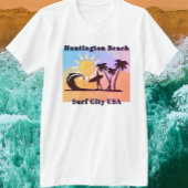 Huntington Beach CA Surf City USA T-shirt