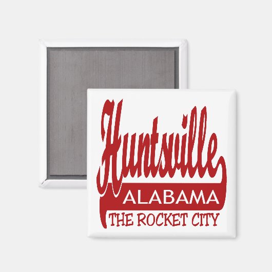 Huntsville, Alabama De Raketstad Magneet (Voorkant / Achterkant)