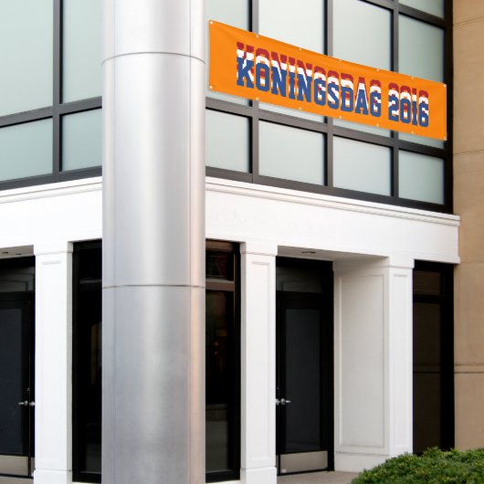 Hup Holland Hup, Nederland Koningsdag 2016 Spandoek (Buitenkant Gebouw)