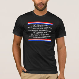 Hup Holland Hup Nederland Oranje Voetbalfan T-shirt