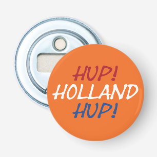 Hup Holland Hup overlay op NLD Vlag op onze boot Button Flesopener