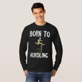 Hurdles Geboren Zum Hurden Running Hurdles Athlete T-shirt (Voorkant volledig)
