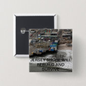 Huricane Sandy en de wederopbouw van de Jersey Sho Vierkante Button 5,1 Cm (Voorkant /achterkant)