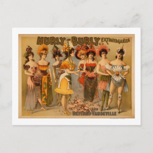 Hurly-Burly Extravaganza en Refined Vaudeville Briefkaart