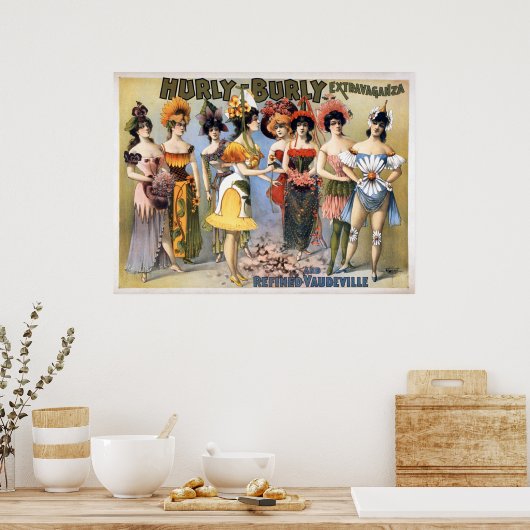 Hurly-Burly Extravaganza en Refined Vaudeville Poster (Keuken)