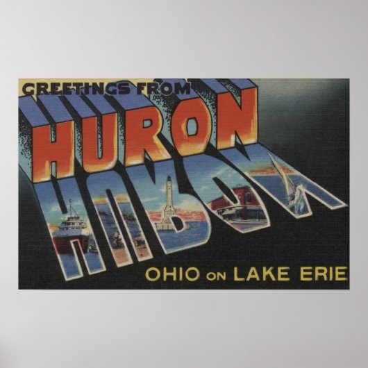 Huron, Ohio - Lake Erie - grote lettertjes Poster (Voorkant)