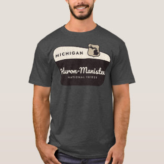 HuronManistee National Forest Michigan welkomstbor T-shirt