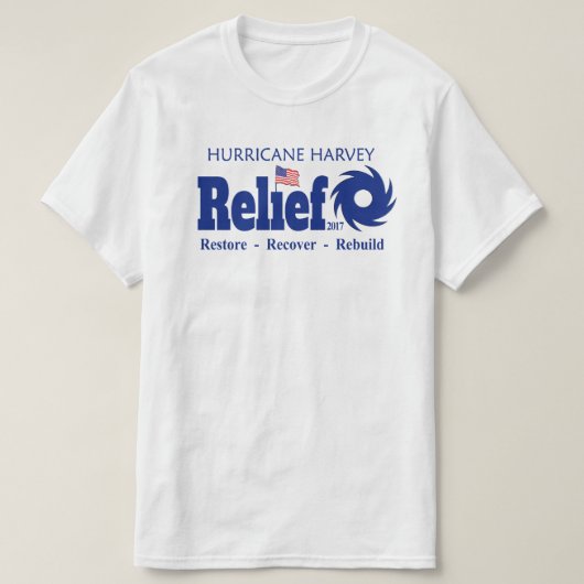 Hurricane Harvey Texas Relief Fund Inspanning T-sh T-shirt (Design voorkant)