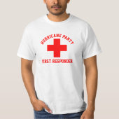 Hurricane Party First Responder T-Shirt (Voorkant)