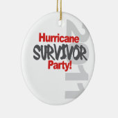 Hurricane Survival Party 1011 Keramisch Ornament (Rechts)