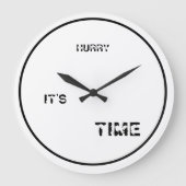 HURRY IT'S TIME ROUND CLOCK GROTE KLOK (Voorkant)