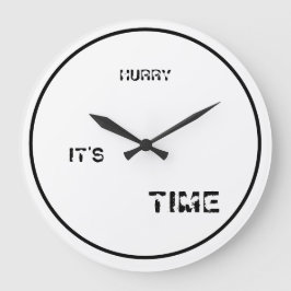 HURRY IT'S TIME ROUND CLOCK GROTE KLOK