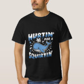 Hurtin' For A Squirtin' Funny Blue Whale Inappropr T-shirt (Voorkant)