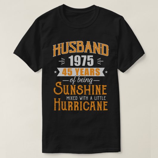 Husband 1975 Gift, 45 jaar bruiloft Jubileum T-shirt (Design voorkant)