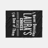 Husband And Laura I Never Question Choices Togethe Fleece Deken (Voorkant (Horizontaal))