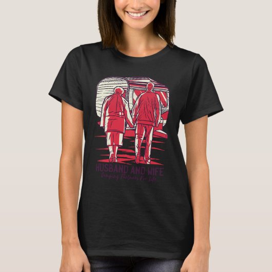 Husband And Wife Camping Partners Beautiful T-shirt (Voorkant)