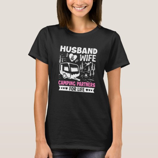 Husband and Wife Camping Partners for Life  Camper T-shirt (Voorkant)