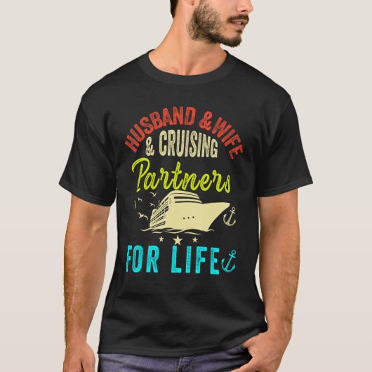 Husband and Wife Cruise Partners for life 2023 Cru T-shirt (Voorkant)