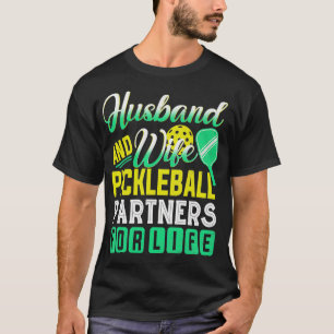 Husband and Wife Pickleball Partners voor Lilfe Fu T-shirt