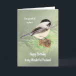 Husband Birthday Love my Heart Chickadee Bird Kaart<br><div class="desc">Prachtige man Laat hem weten hoeveel je hem waardeert en van hem houdt. Gelukkige Verjaardag met al mijn Hart Waterverf Chickadee Bird Natuur</div>
