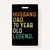 Husband dad 70 Year old legend 70th birthday men Badge (Achterkant)
