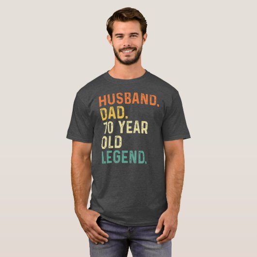 Husband dad 70 year old legend 70th birthday t-shirt (Voorkant volledig)