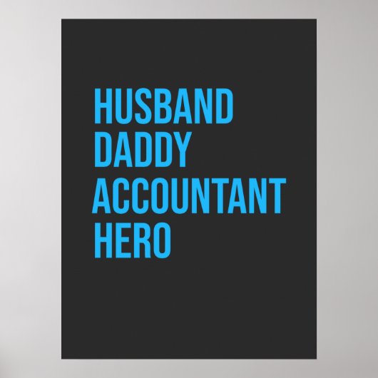 Husband Dad Accountant Poster (Voorkant)
