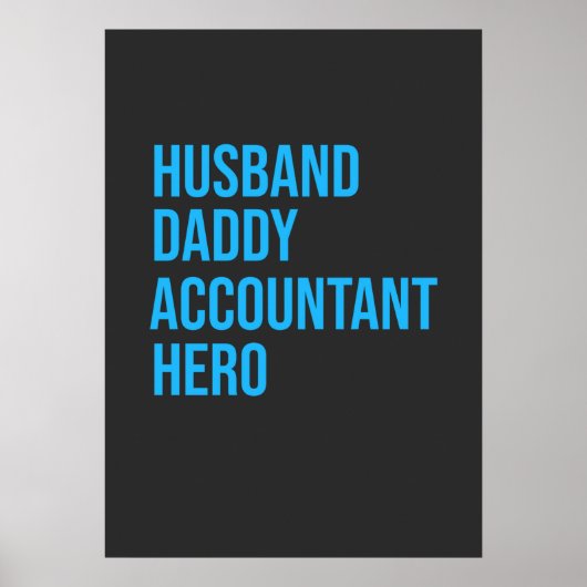 Husband Dad Accountant Poster (Voorkant)