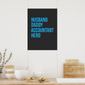 Husband Dad Accountant Poster (Keuken)