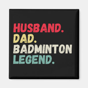 Husband dad badminton legende retro grappig magneet