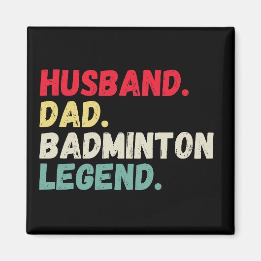 Husband dad badminton legende  retro grappig magneet (Voorkant)