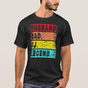 Husband Dad DJ Legend Funny DJ Disk Jockey Music T-shirt