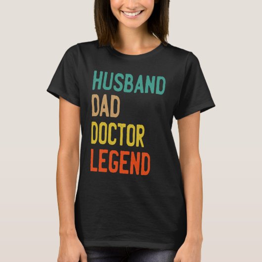 HUSBAND DAD DOCTOR LEGEND  FATHERS DAY T-SHIRT (Voorkant)