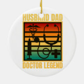 Husband Dad Doctor Legend Keramisch Ornament (Achterkant)