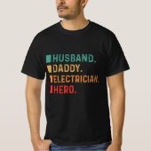 Husband Dad Electricia Hero T-shirt (Voorkant)