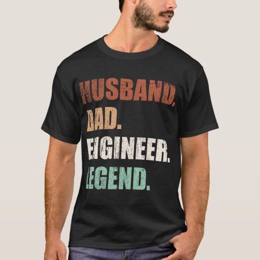 Husband Dad Engineer Legend T-shirt (Voorkant)