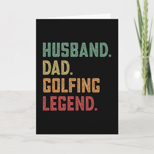 Husband Dad Golfing Legend Golf Kaart