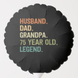 Husband dad grandpa 75 year old 75th birthday men ballon<br><div class="desc">Husband dad grandpa 75 year old men birthday outfits for dad and grandpa from grandkidkids kids son daughter wife</div>