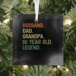 Husband dad grandpa 80 year old 80th birthday gift glas ornament<br><div class="desc">Husband dad grandpa 80 year old men birthday outfits for dad and grandpa from grandkidkids kids zijn daughter wife.</div>