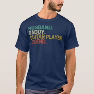 Husband Dad Guitar Player Legend vaders T-shirt