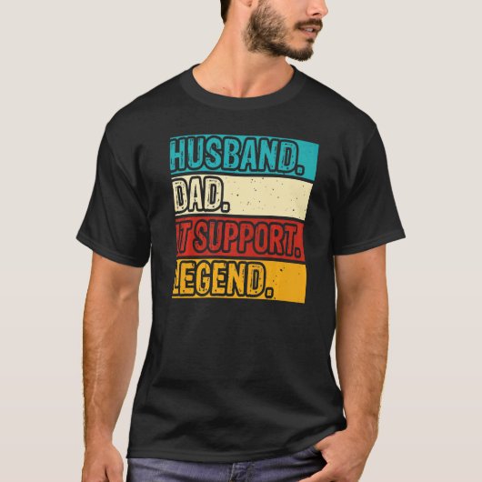 Husband Dad IT Support Legend IT Support Tech Mens T-shirt (Voorkant)