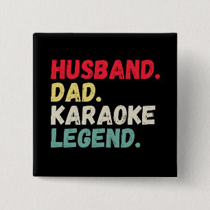 Husband dad karaoke legende grappige retro vierkante button 5,1 cm