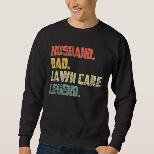 Husband Dad Lawn Care Legend   Father Landscaping  Trui (Voorkant)