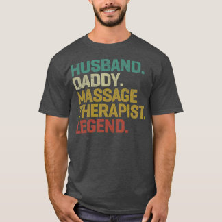 Husband Dad Massage Therapist Legend Vintage T-shirt