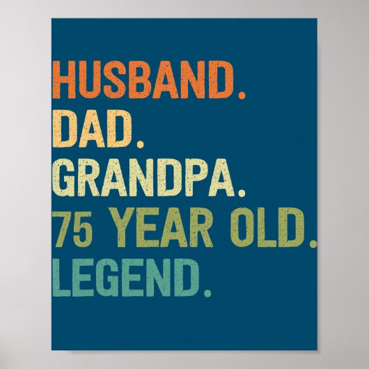 Husband dad opa 75 jaar oud 75 jaar oud 75 jaar ou poster (Voorkant)
