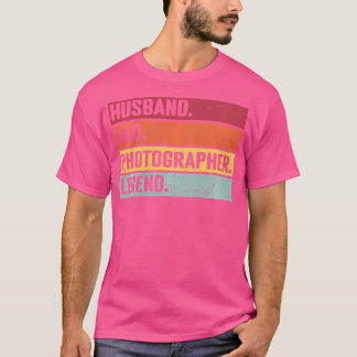 Husband Dad Photographer Legend Funny Photography T-shirt
