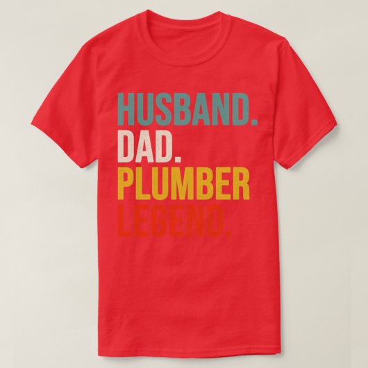 Husband Dad Plumber Legend T-shirt (Design voorkant)